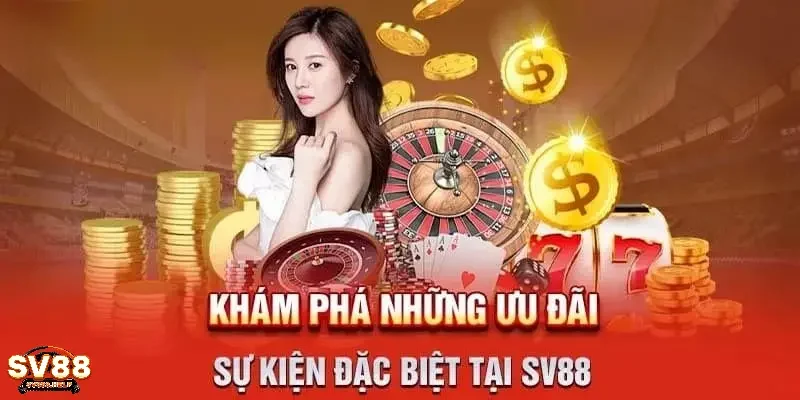 SV88 có những chương trình khuyến mãi gì?